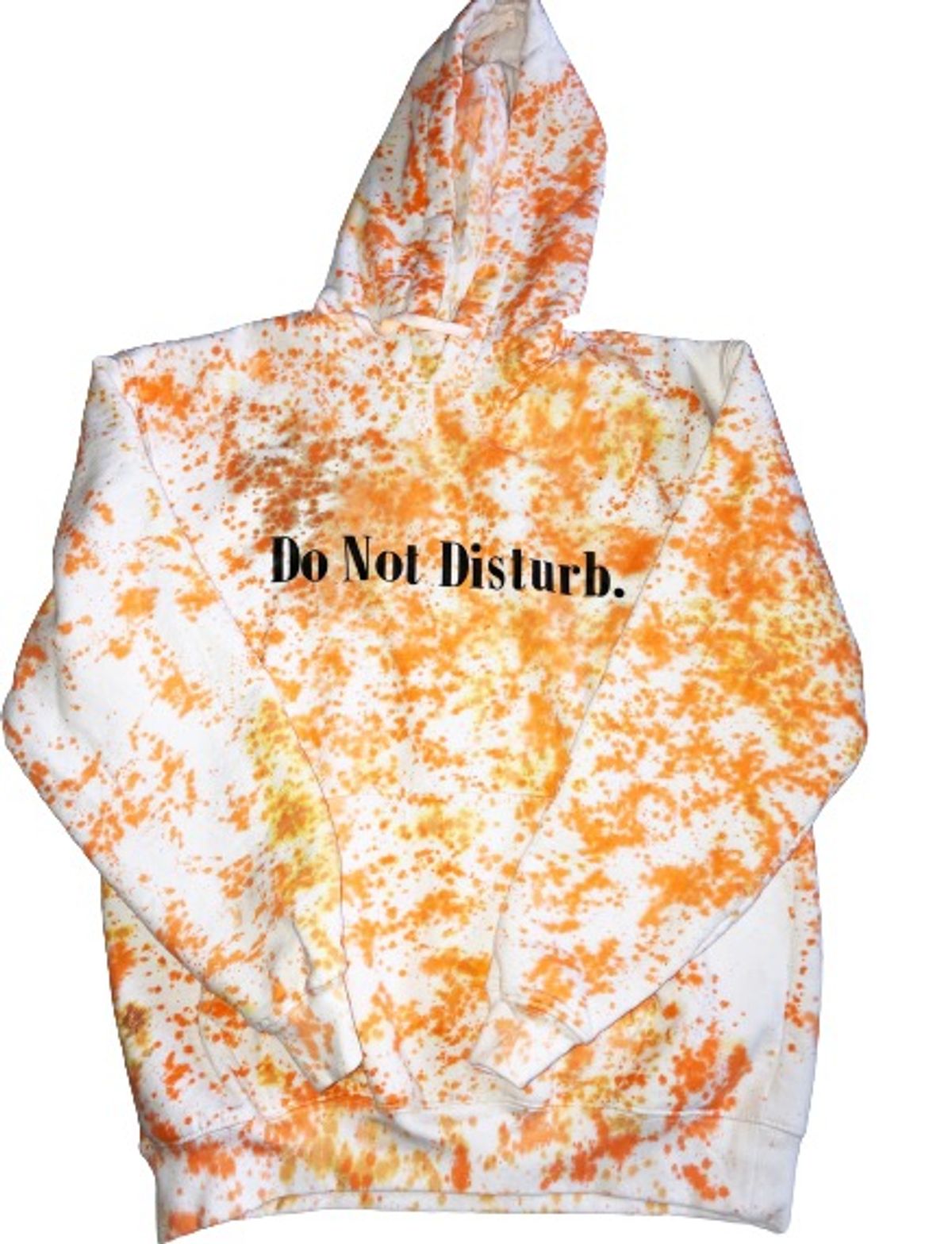 Do Not Disturb. Orange Splash Hoodie