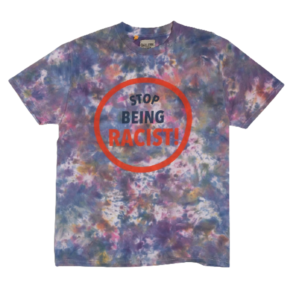 Gallery Dept. Stop Being Racist Tie Dye T-Shirt