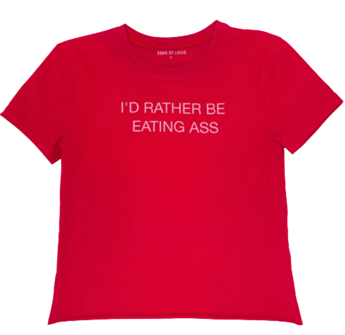 Edna St Louis Id Rather Be Eating T-Shirt