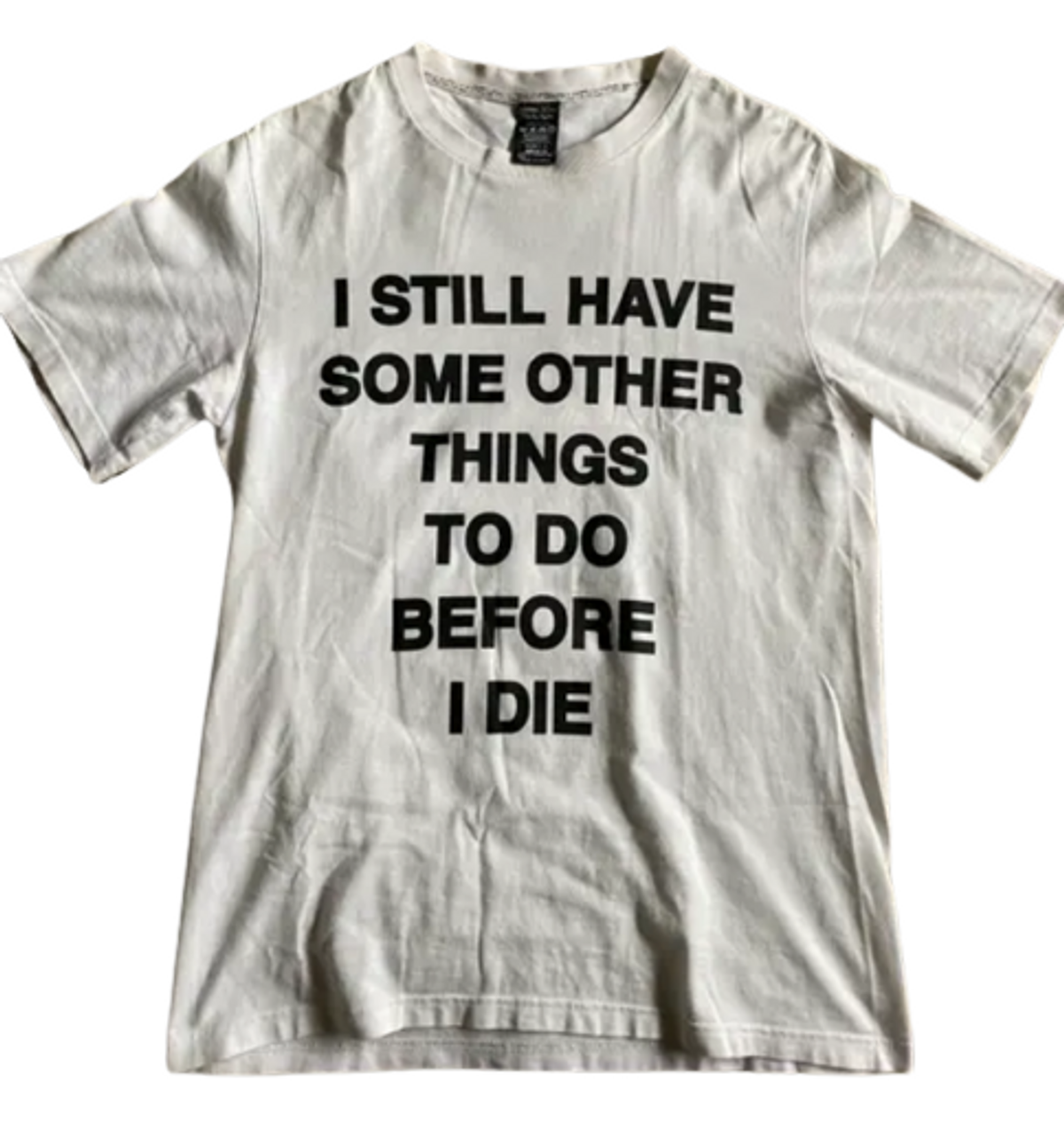 Number (N)ine White Before I Die T-Shirt