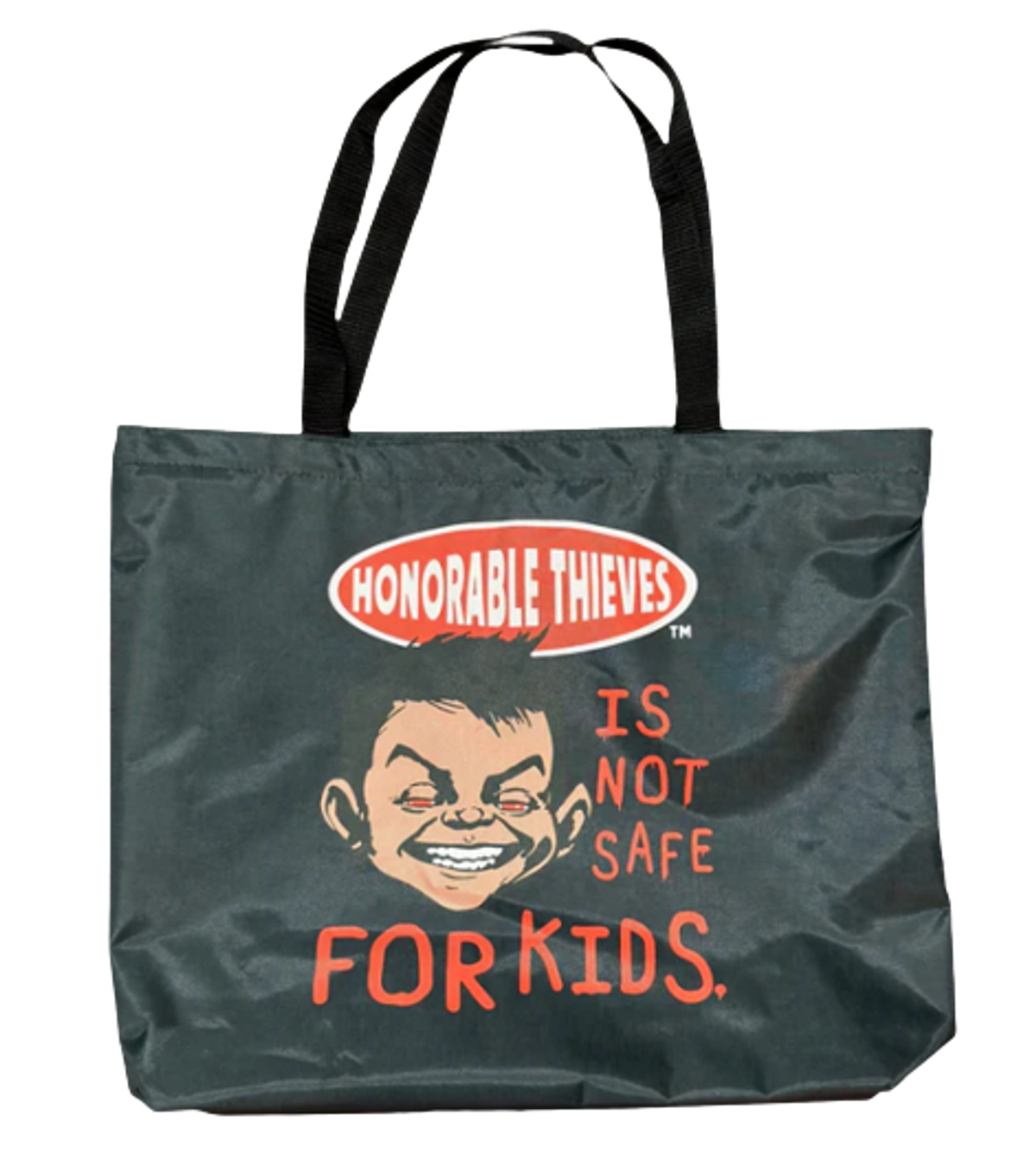 Honorable Thieves Not Safe Tote Bag