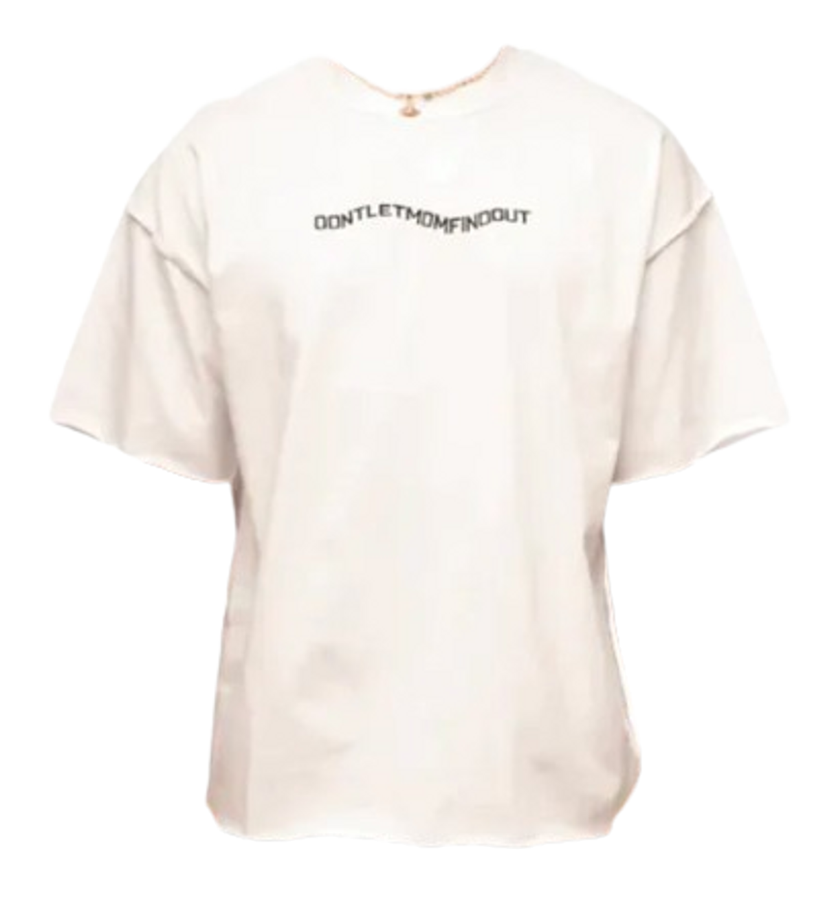 Don't Let Mom Find Out White Inside Out T-Shirt