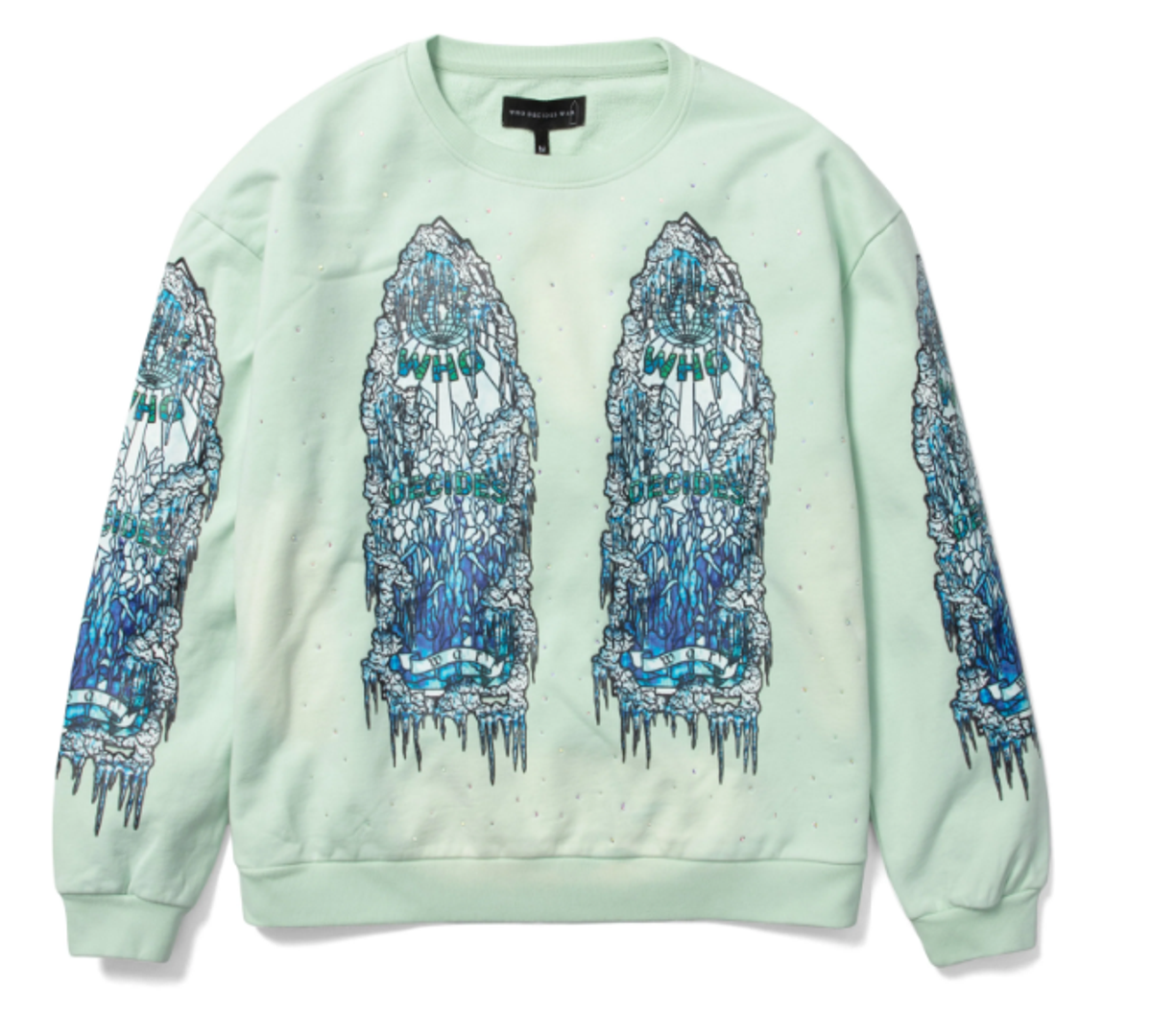 Who Decides War Iced Glass Crewneck