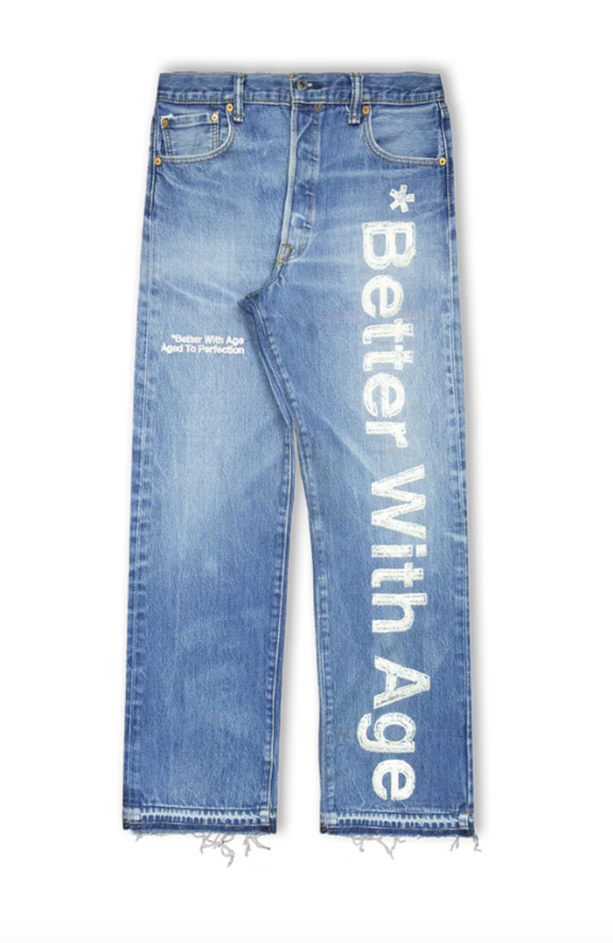 Better With Age In Case You Forgot Jeans